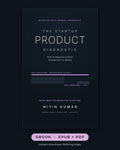 The Startup Product Diagnostic ebook by Nitin Kumar, EPUB and PDF, instant download