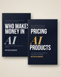 The AI Business Bundle: Who Makes Money in AI and Pricing AI Products paperbacks by Nitin Kumar