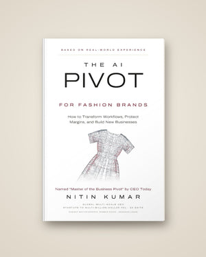 The AI Pivot for Fashion Brands: How to Use AI in a Fashion Business by Nitin Kumar, paperback